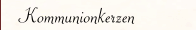 Kommunionkerzen