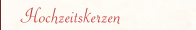 Hochzeitskerzen