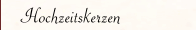 Hochzeitskerzen